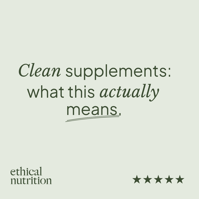 Clean Supplements: What This Actually Means
